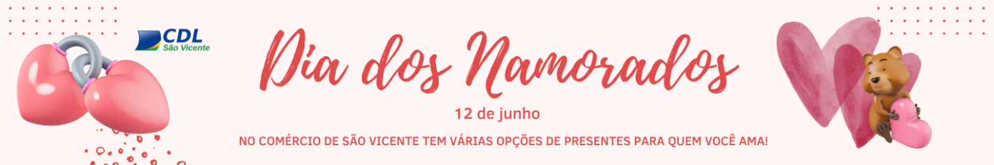 CDL Dia dos Namorados